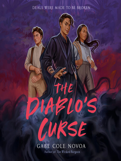 Title details for The Diablo's Curse by Gabe Cole Novoa - Available